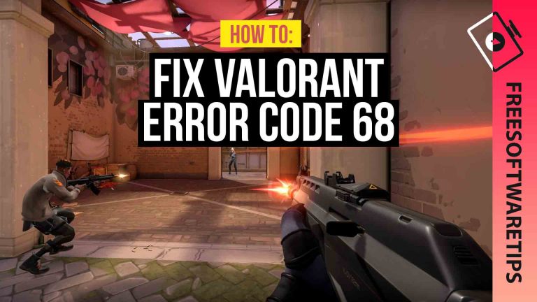 How to fix Valorant error code 68